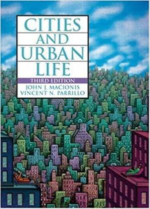 Cities and Urban Life by John J. Macionis