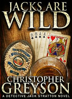 Jacks are Wild by Christopher Greyson