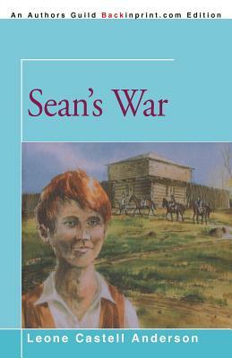 Sean's War by Leone Castell Anderson