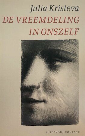 De vreemdeling in onszelf by Irene Beckers, Julia Kristeva