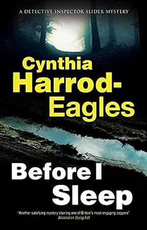 Before I Sleep by Cynthia Harrod-Eagles, Cynthia Harrod-Eagles