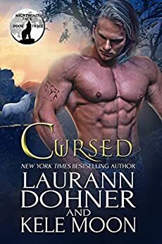 Cursed by Laurann Dohner, Kele Moon