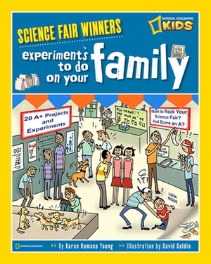 Experiments to Do on Your Family by Karen Romano Young