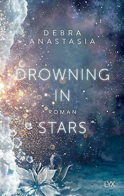 Drowning in Stars by Debra Anastasia