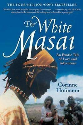 The White Masai by Corinne Hofmann