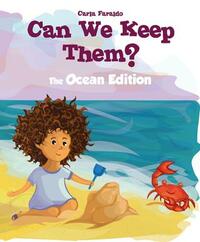 Can We Keep Them? The Ocean Edition by Carla Roman