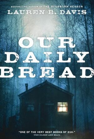 Our Daily Bread by Lauren B. Davis