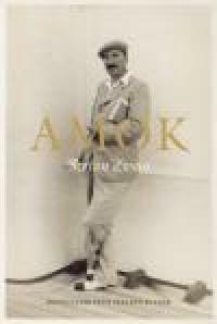 Amok by Stefan Zweig