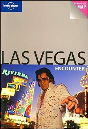 Las Vegas Encounter by Sara Benson, Lonely Planet