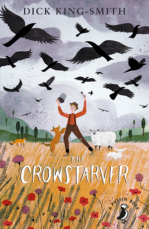 The Crowstarver by Dick King-Smith