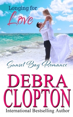 Longing for Love by Debra Clopton
