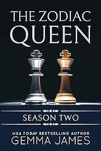 The Zodiac Queen: Season Two by Gemma James