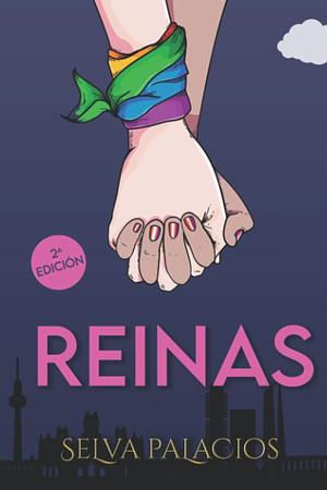 Reinas by Selva Palacios