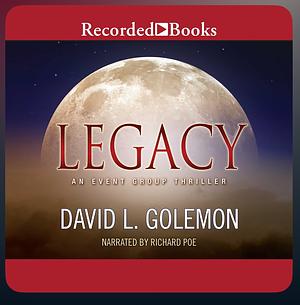 Legacy by David L. Golemon