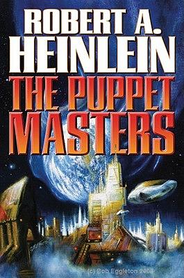 The Puppet Masters by Robert A. Heinlein