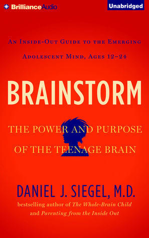 Burza w mózgu nastolatka. Potencjał okresu dorastania by Daniel J. Siegel