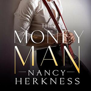 The Money Man by Nancy Herkness