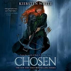 Chosen by Kiersten White