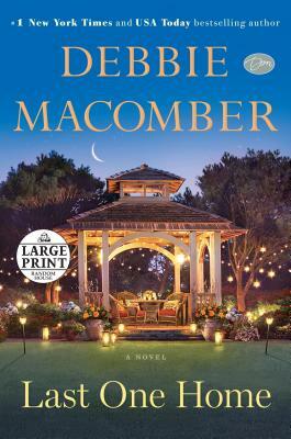 Last One Home by Debbie Macomber