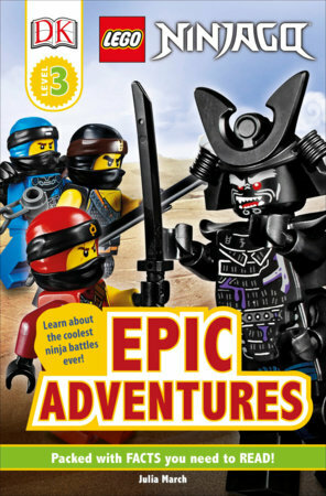 LEGO® NINJAGO: Ninja, Go! (DK Readers L2) by Julia March