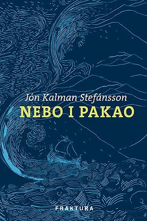 Nebo i pakao by Jón Kalman Stefánsson