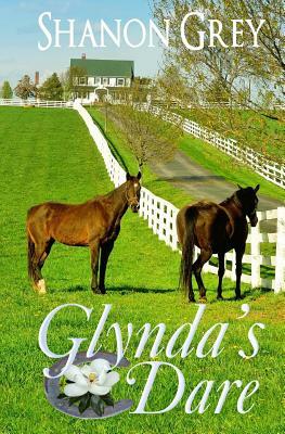 Glynda's Dare by Shanon Grey