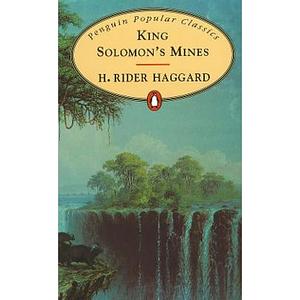 King Solomon's Mines by H. Rider Haggard