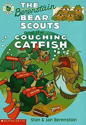 The Berenstain Bear Scouts and the Coughing Catfish by Stan Berenstain, Jan Berenstain