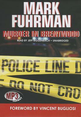 Murder in Brentwood by Mark Fuhrman