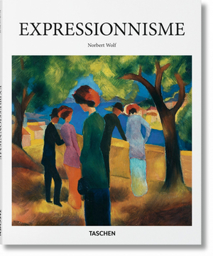 Expressionnisme by Norbert Wolf