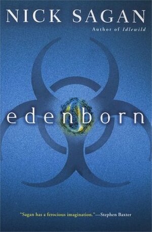 Edenborn by Nick Sagan