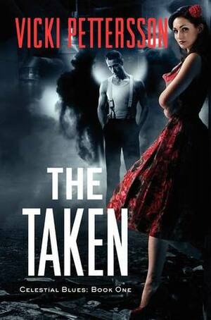 The Taken by Vicki Pettersson