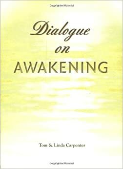 Dialogue on Awakening: Communion with a Loving Brother by Tom Carpenter