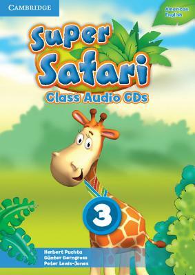 Super Safari American English Level 3 Class Audio CDs (2) by Herbert Puchta, Günter Gerngross, Peter Lewis-Jones