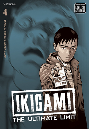 Ikigami: The Ultimate Limit, Vol. 4 by Motorō Mase