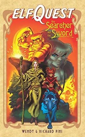 ElfQuest: The Searcher and the Sword by Wendy Pini, Richard Pini