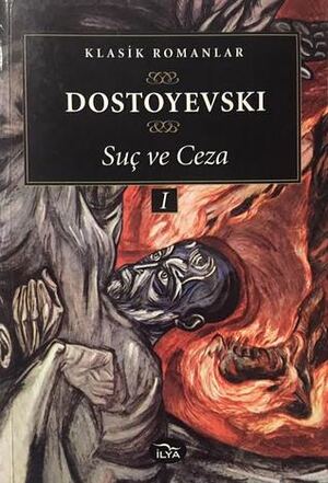 Suç ve Ceza 1.Cilt by Fyodor Dostoevsky