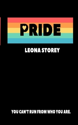 Pride by Leona Storey