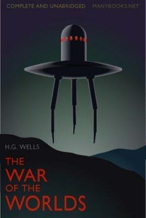 The War of the Worlds - New Century Edition with DirectLink Technology by H.G. Wells, H.G. Wells