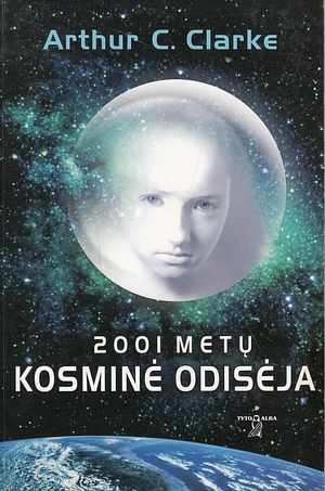 2001 metų kosminė odisėja by Arthur C. Clarke