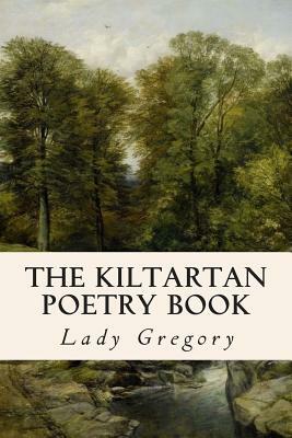 The Kiltartan Poetry Book by Lady Gregory