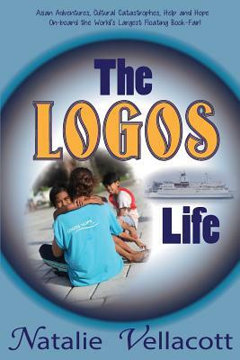 The Logos Life by Natalie Vellacott