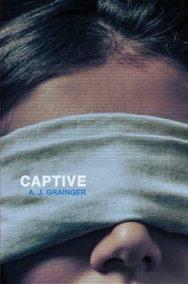 Captive by A.J. Grainger