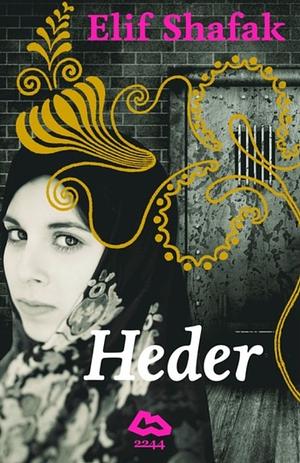 Heder by Elif Shafak