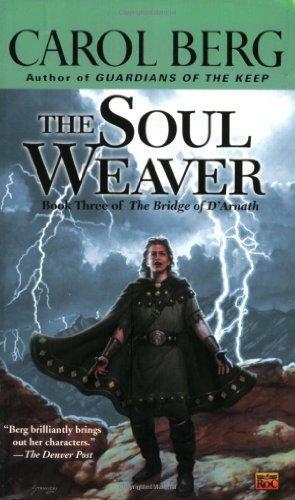 The Soul Weaver by Carol Berg