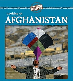 Looking at Afghanistan by Kathleen Pohl