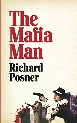 The Mafia Man by Richard Posner, Bob McLain