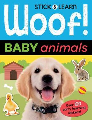 Woof! Baby Animals by Joshua George