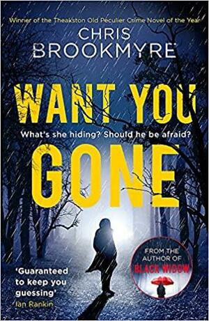 Want You Gone by Christopher Brookmyre