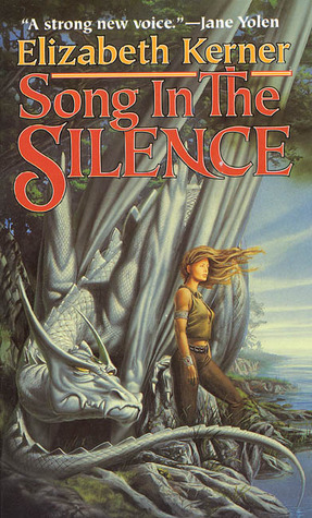 Song in the Silence by Elizabeth Kerner